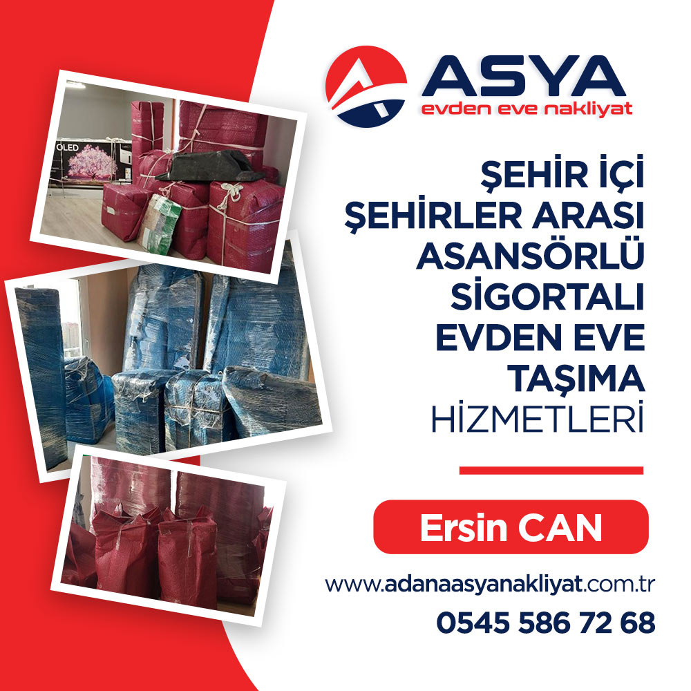 Adana Evden Eve Nakliyat ve Taşımacılık - Asya Nakliyat