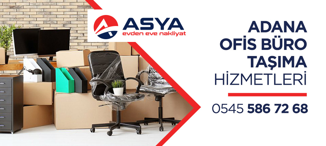 Adana Evden Eve Nakliyat ve Taşımacılık - Asya Nakliyat
