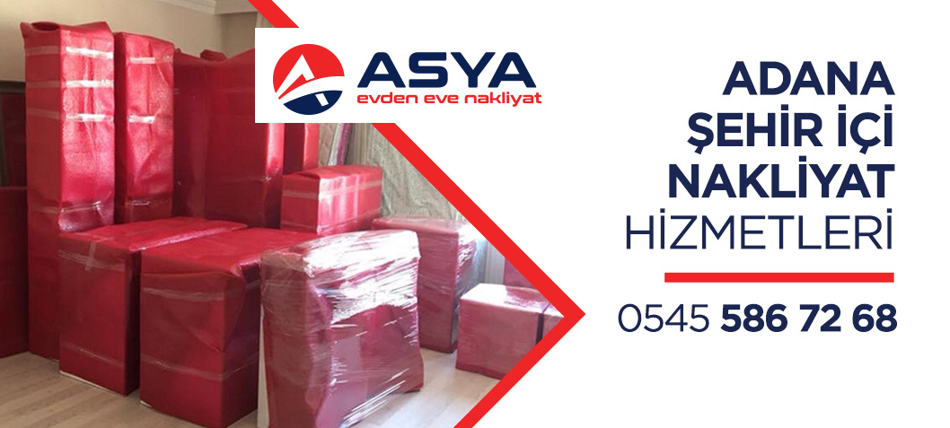 Adana Evden Eve Nakliyat ve Taşımacılık - Asya Nakliyat